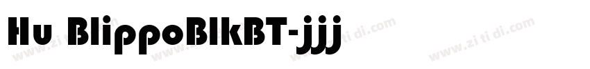 Hu BlippoBlkBT字体转换